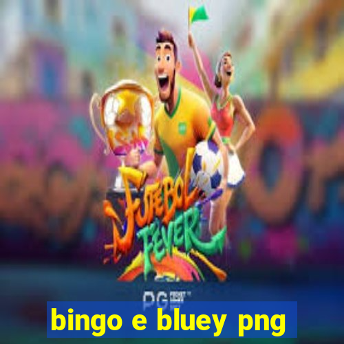 bingo e bluey png